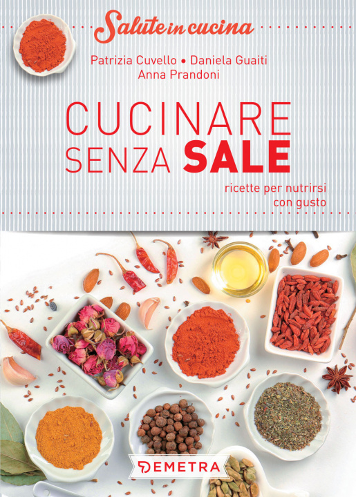 Książka Cucinare senza sale Patrizia Cuvello