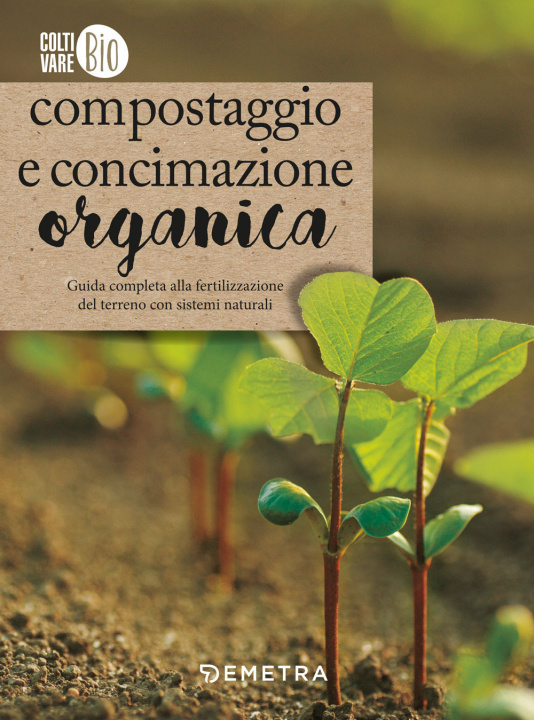 Kniha Compostaggio e concimazione organica Renata Rogo