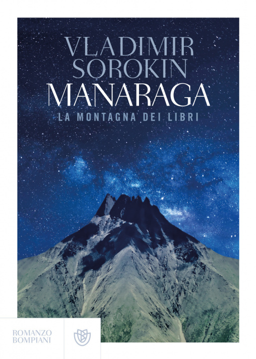Книга Manaraga. La montagna dei libri Vladimir Sorokin