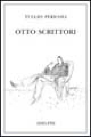 Kniha Otto scrittori Tullio Pericoli