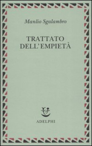 Книга trattato dell'empietà Manlio Sgalambro
