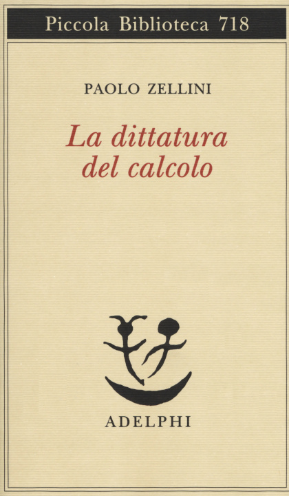 Kniha dittatura del calcolo Paolo Zellini
