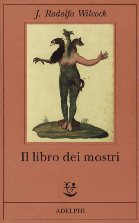Libro libro dei mostri J. Rodolfo Wilcock