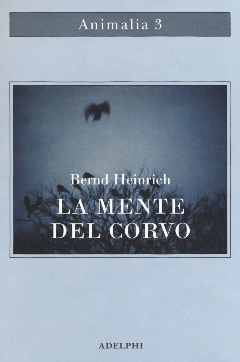 Knjiga mente del corvo Bernd Heinrich