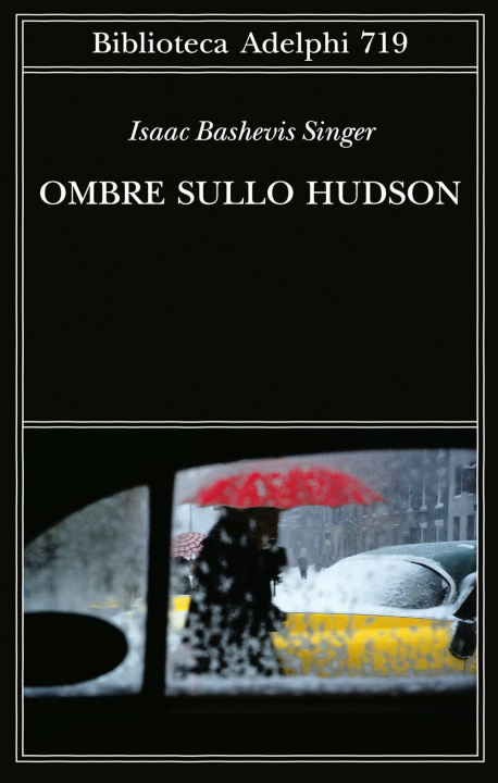 Книга Ombre sullo Hudson Isaac Bashevis Singer
