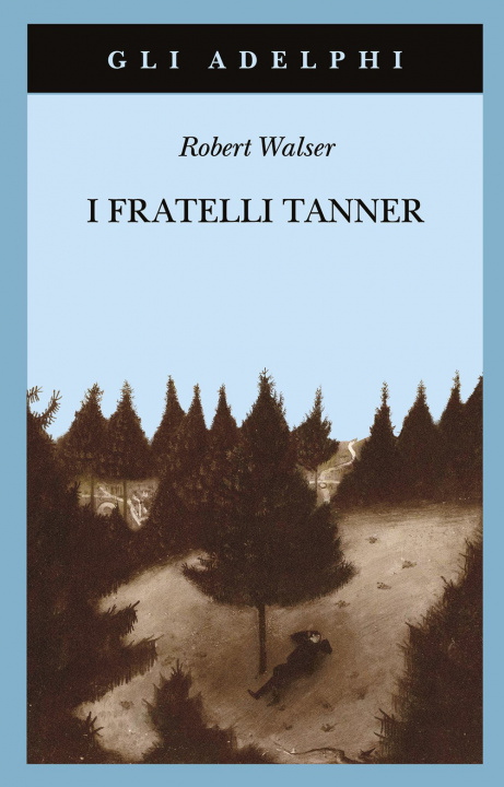 Книга fratelli Tanner Robert Walser