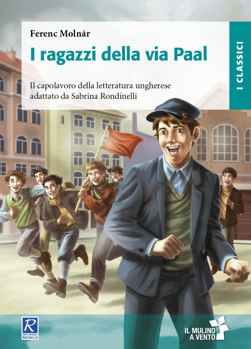 Kniha ragazzi della Via Paal Ferenc Molnár