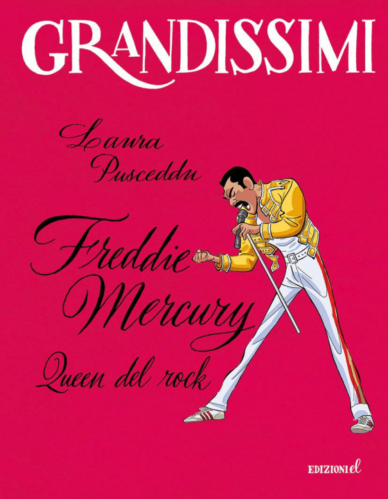 Book Freddie Mercury, Queen del rock Laura Pusceddu