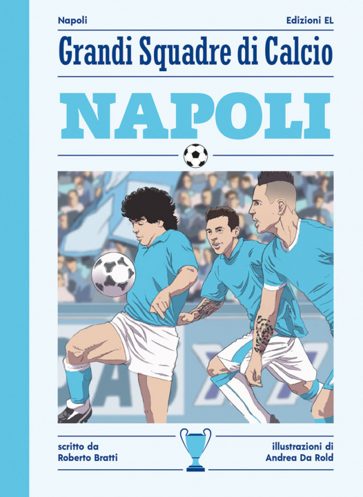 Knjiga Napoli Roberto Bratti