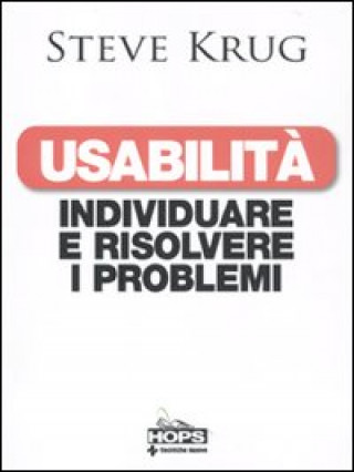 Kniha Usabilità. Individuare e risolvere i problemi Steve Krug