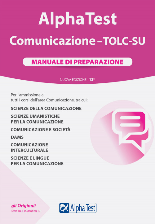 Carte Alpha Test. Comunicazione. TOLC-SU. Manuale di preparazione Massimiliano Bianchini