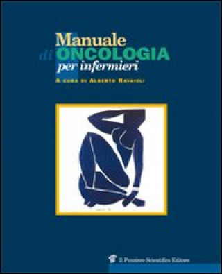 Kniha Manuale di oncologia per infermieri Alberto Ravaioli
