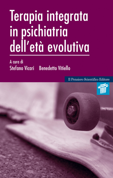 Könyv Terapia integrata in psichiatria dell'età evolutiva Stefano Vicari