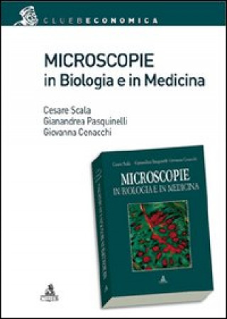 Kniha Microscopie in biologia e medicina Cesare Scala