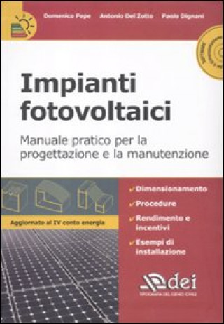 Kniha Impianti fotovoltaici. Manuale pratico per la progettazione e la manutenzione Domenico Pepe