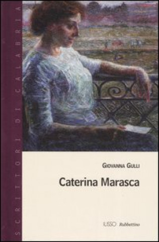Книга Caterina Marasca Giovanna Gulli