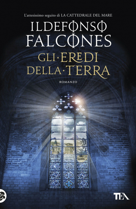 Kniha eredi della terra Ildefonso Falcones