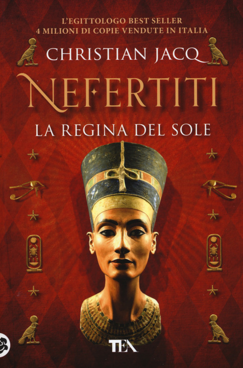 Book Nefertiti. La regina del sole Christian Jacq