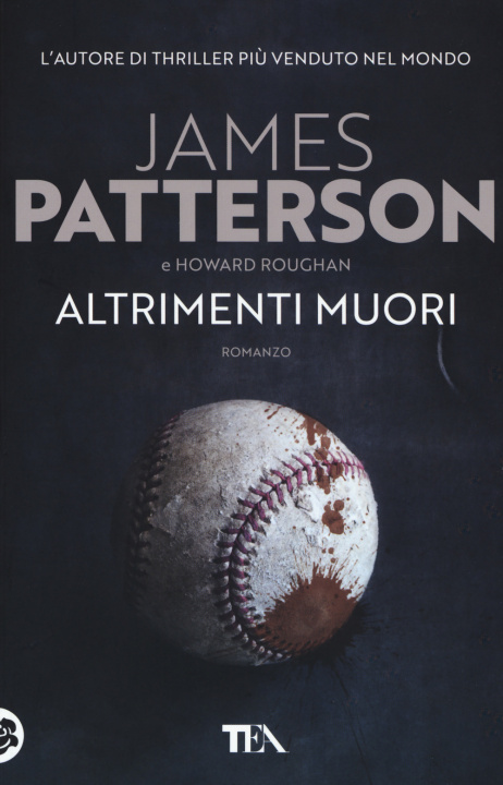 Книга Altrimenti muori James Patterson