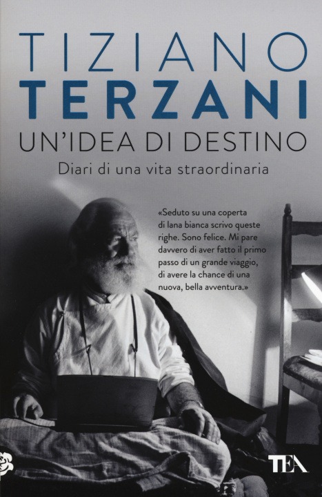 Kniha Un'idea di destino Tiziano Terzani