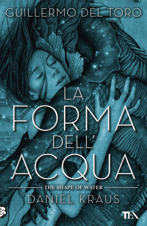 Книга forma dell'acqua-The shape of water Guillermo Del Toro