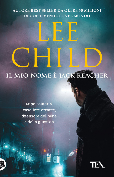Книга mio nome è Jack Reacher Lee Child