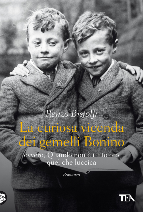 Kniha curiosa vicenda dei gemelli Bonino Renzo Bistolfi