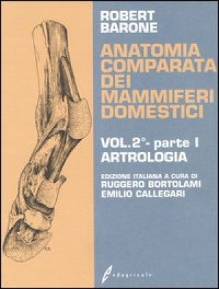Kniha Anatomia comparata dei mammiferi domestici Robert Barone