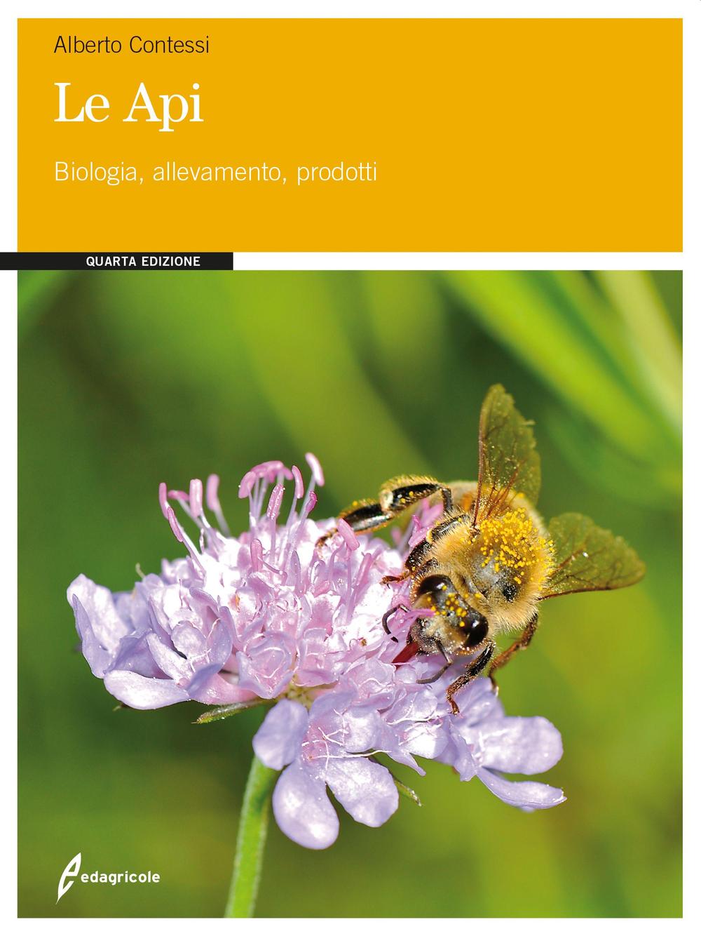 Könyv api. Biologia, allevamento, prodotti Alberto Contessi