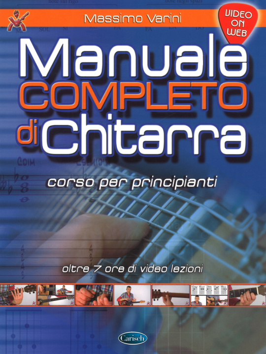 Kniha Manuale completo di chitarra. Corso per principianti Massimo Varini