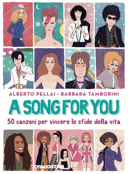 Kniha song for you. 50 canzoni per vincere le sfide della vita Alberto Pellai