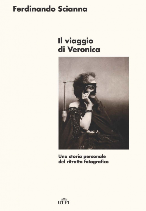 Könyv viaggio di Veronica. Una storia personale del ritratto fotografico Ferdinando Scianna