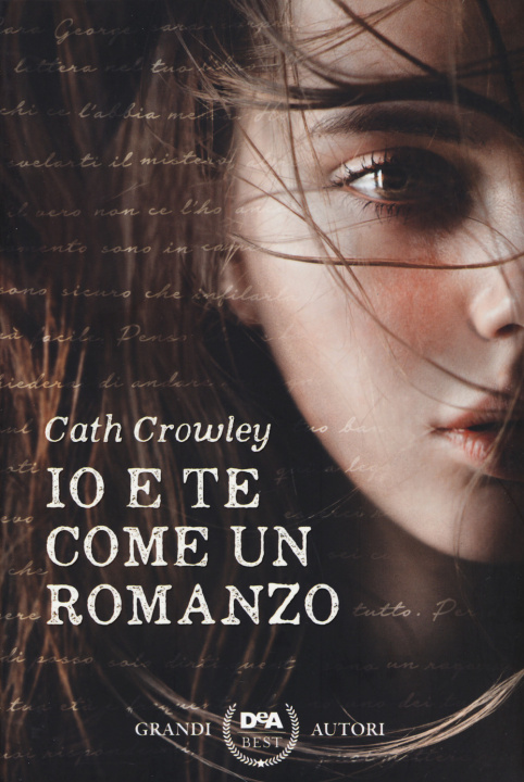 Книга Io e te come un romanzo Cath Crowley
