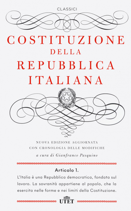 Книга Costituzione della Repubblica Italiana. Con cronologia delle modifiche 