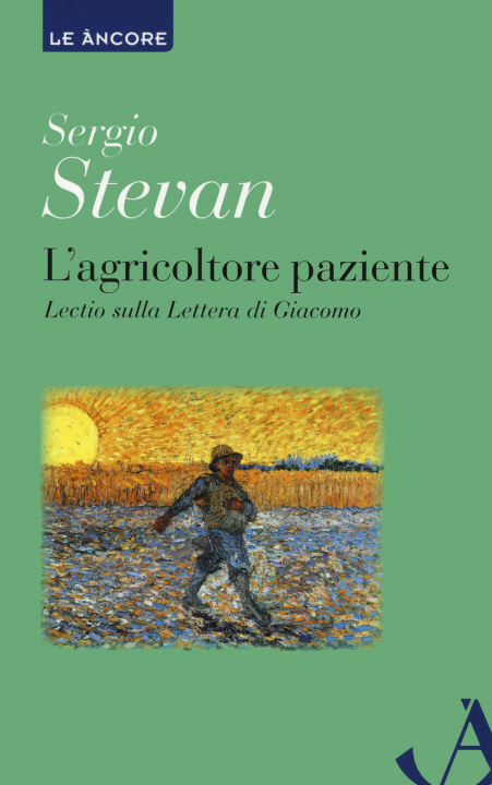 Książka agricoltore paziente. Lectio sulla Lettera di Giacomo Sergio Stevan