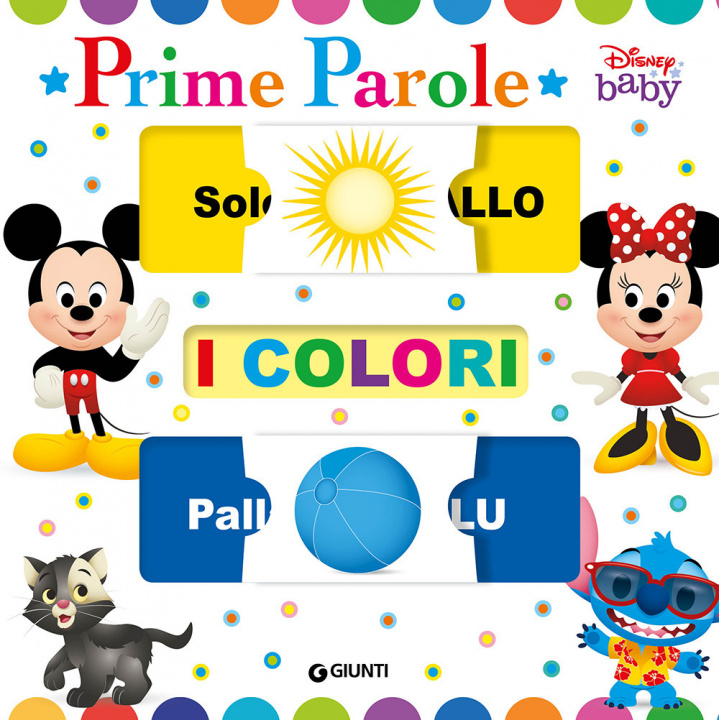 Könyv Colori. Prime parole. Baby scorri e scopri 