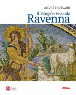 Könyv vangelo secondo Ravenna André Frossard