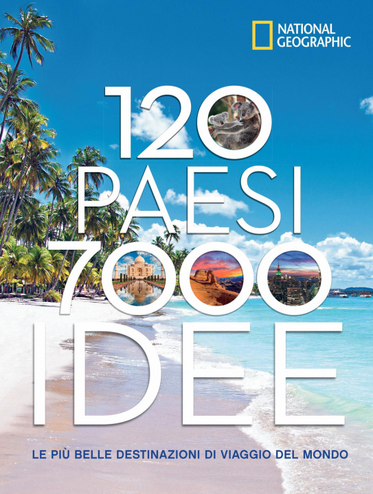 Carte 120 Paesi, 7000 idee. Le più belle destinazioni di viaggio del mondo Robert Pailhès