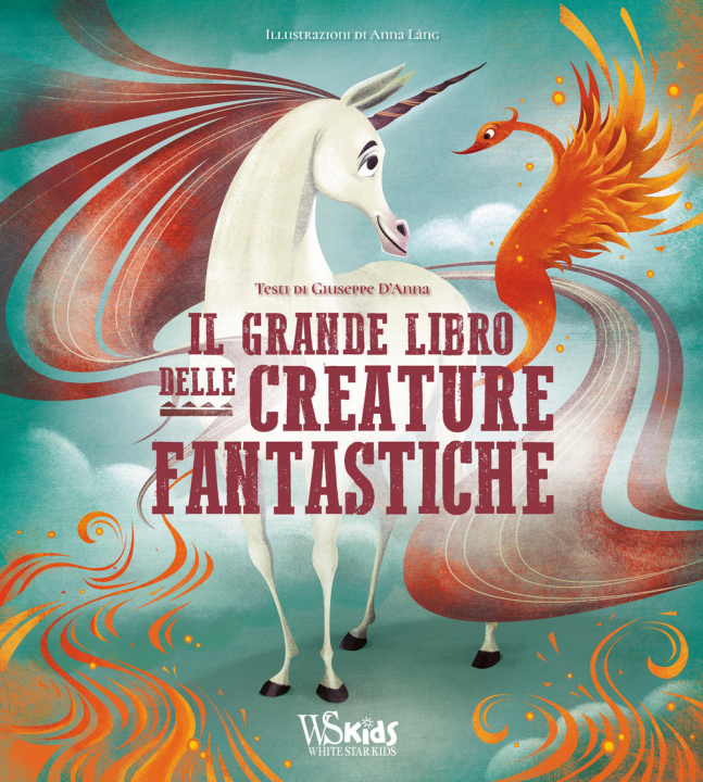Könyv grande libro delle creature fantastiche Giuseppe D'Anna