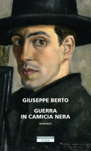 Kniha Guerra in camicia nera Giuseppe Berto