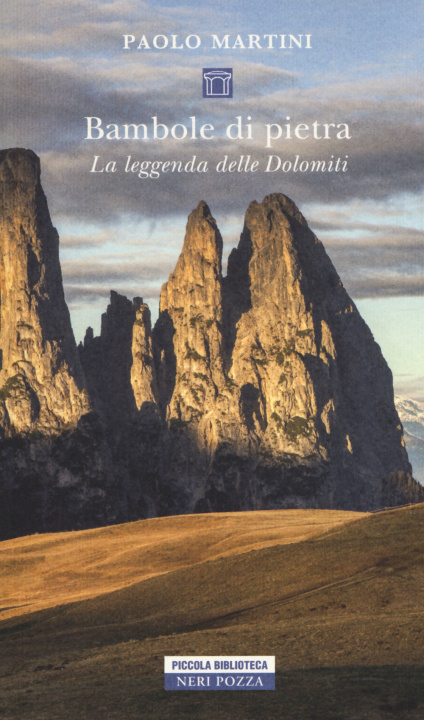 Könyv Bambole di pietra. La leggenda delle Dolomiti Paolo Martini