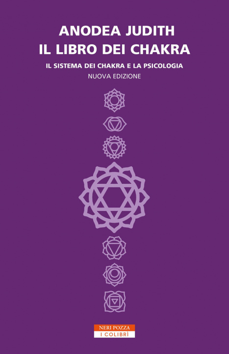 Kniha libro dei chakra. Il sistema dei chakra e la psicologia Anodea Judith
