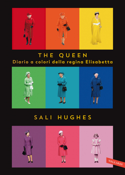 Könyv Queen. Diario a colori della regina Elisabetta Sali Hughes