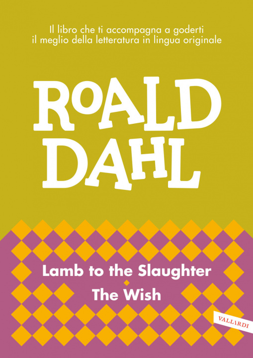 Kniha Lamb to the slaughter-The wish Roald Dahl