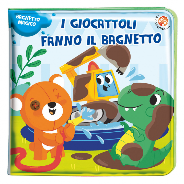 Buch giocattoli fanno il bagnetto! Bagnetto magico Mattia Cerato