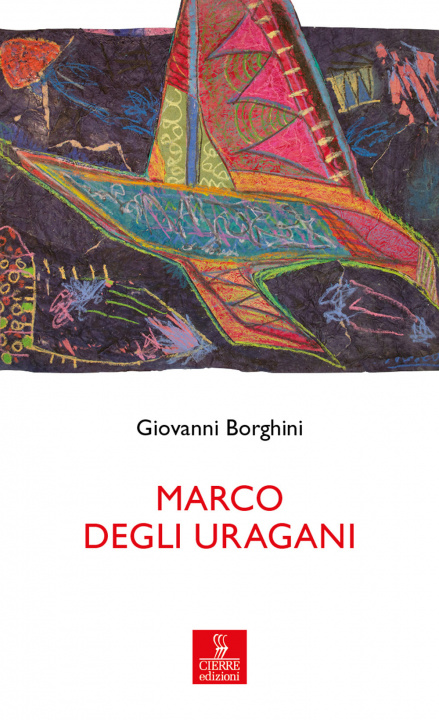 Kniha Marco degli uragani Giovanni Borghini
