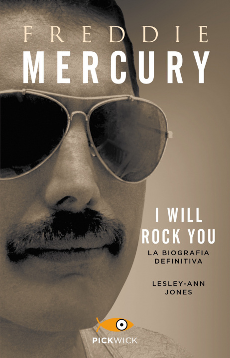 Kniha Freddie Mercury. I will rock you. La biografia definitiva Lesley-Ann Jones