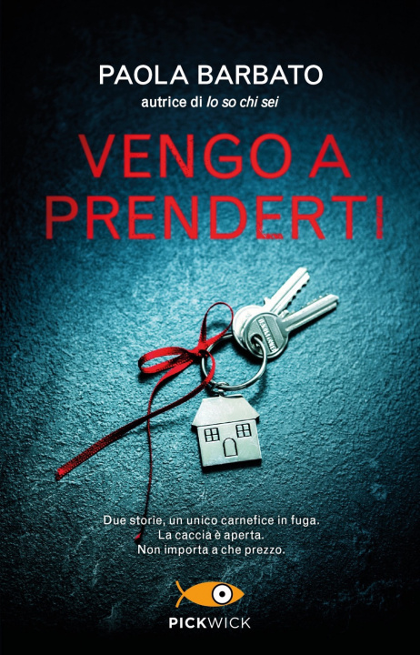 Carte Vengo a prenderti Paola Barbato