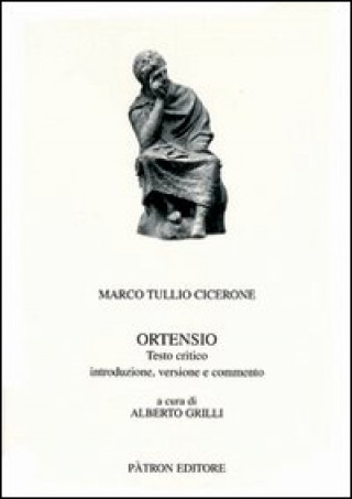 Kniha Ortensio. Testo latino e italiano Marco Tullio Cicerone