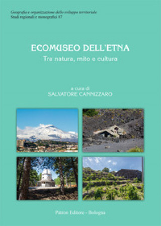 Книга Ecomuseo dell'Etna. Tra natura, mito e cultura 